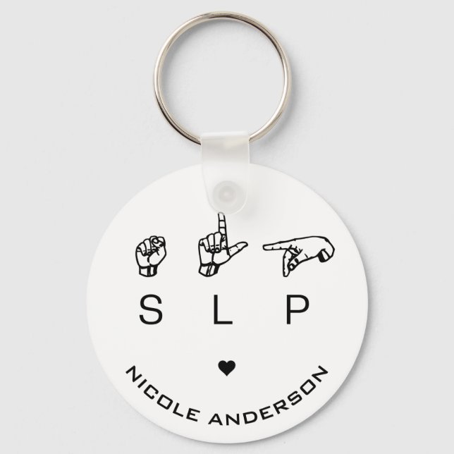 SLP Speech Language Pathologist ASL Personalised Key Ring (Front)