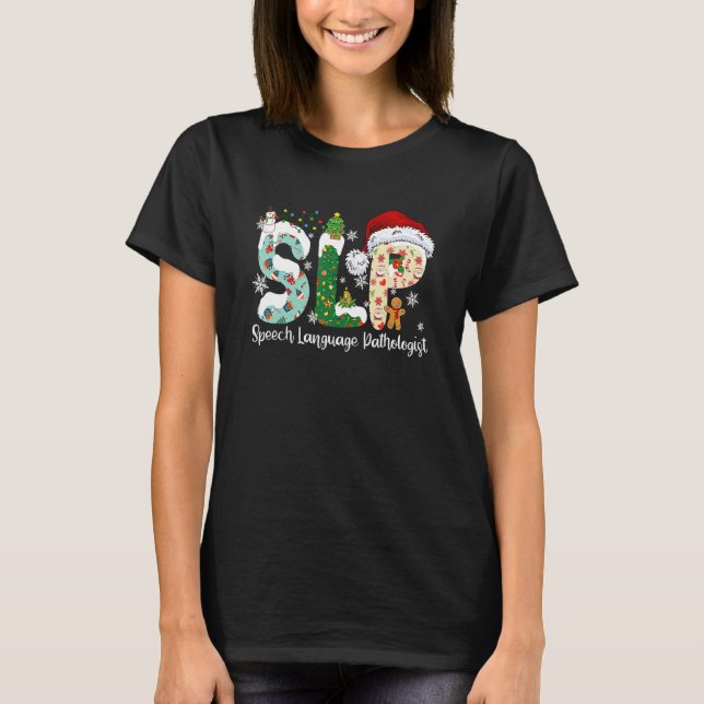 SLP Speech Language Pathologist Santa Christmas Pa T-Shirt (Front)