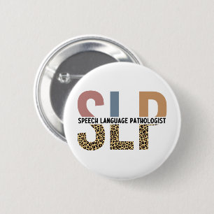 SLP Speech Pathologist Leopard Print Typography 6 Cm Round Badge