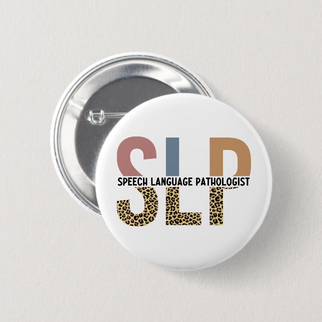 SLP Speech Pathologist Leopard Print Typography 6 Cm Round Badge (Front & Back)