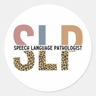 SLP Speech Pathologist Leopard Print Typography Classic Round Sticker