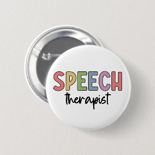 SLP Speech Pathologist Speech Therapist 6 Cm Round Badge