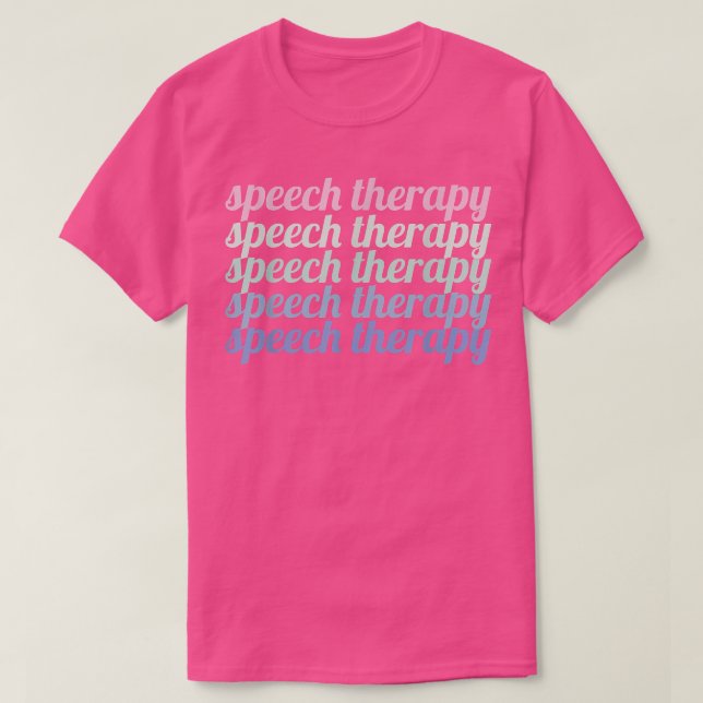 SLP Speech Theraphy  T-Shirt (Design Front)
