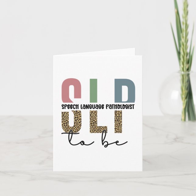 SLP to be -Future Speech language Pathologist gift Card (Front)