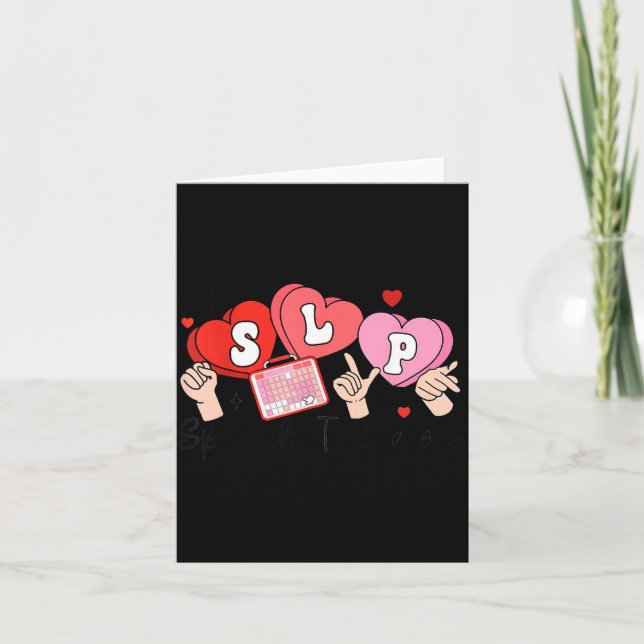 Slp Valentine's Day Speech Language Pathologist St Card (Front)