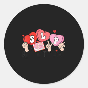 Slp Valentine's Day Speech Language Pathologist St Classic Round Sticker