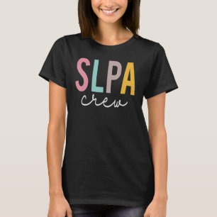 SLPA Crew Colourful Women Appreciation Day Back To T-Shirt