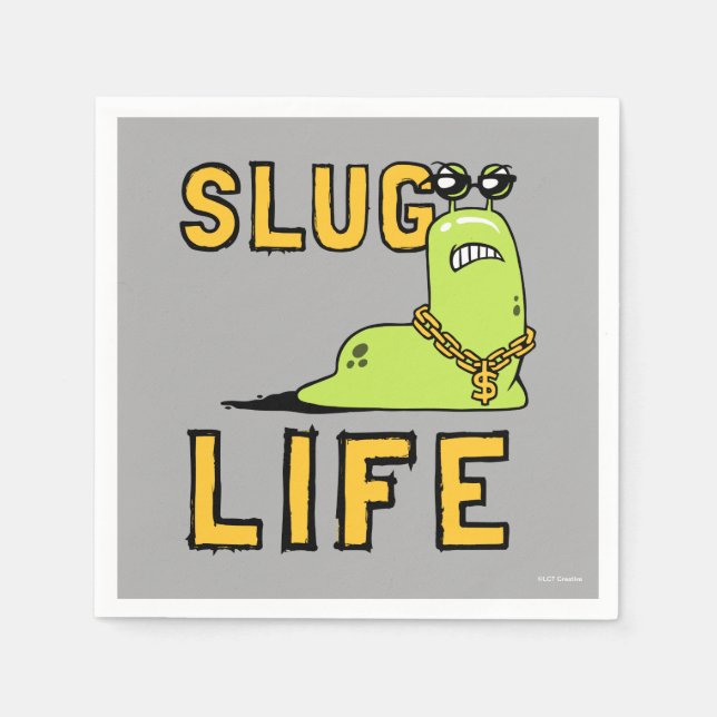 Slug Life Napkin (Front)