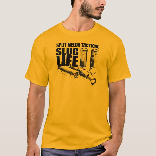 Slug Life Shotgun T-Shirt (Front)
