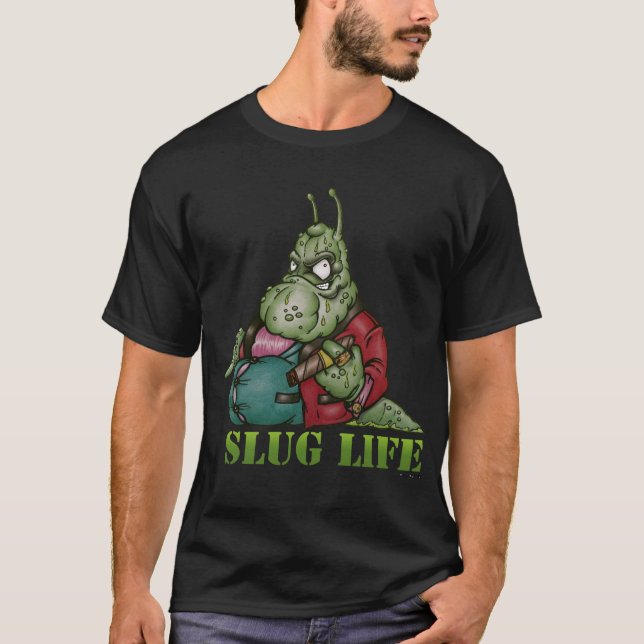 SLUG LIFE T-Shirt (Front)