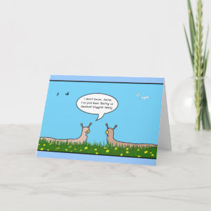 Sluggish Get Well Card