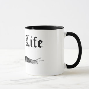 SlugLife Mug
