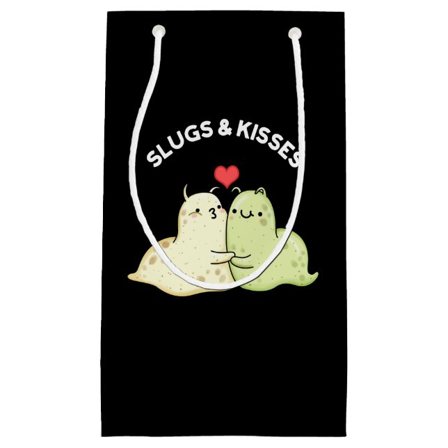 Slugs And Kisses Funny Slug Pun Dark BG Small Gift Bag (Front)