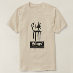 Slugs´ Saloon  T-Shirt