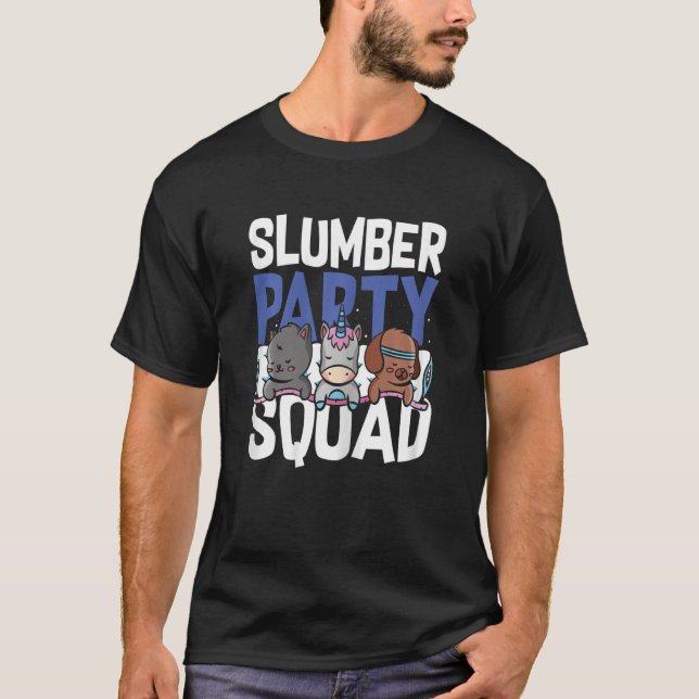 Slumber Party Sleepover Pajama Sleeping Ideas Game T-Shirt (Front)