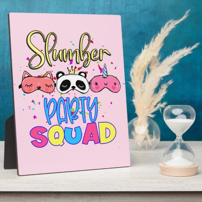 Slumber Party Squad Girls Pyjamas Matching  Plaque (Side)