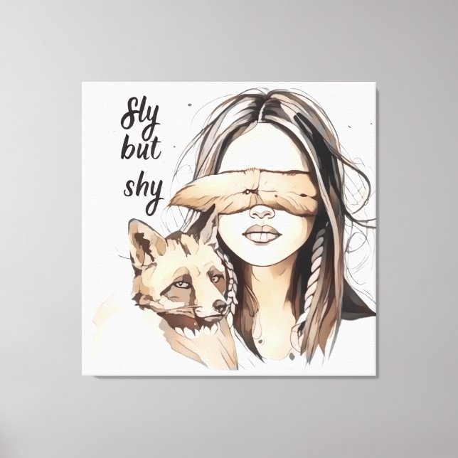 Sly But Shy Canvas Print (Front)