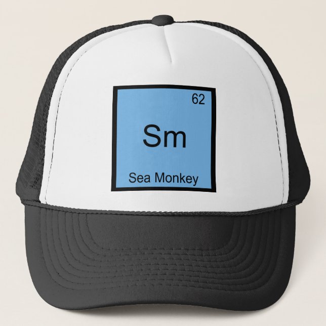 Sm - Sea Monkey Funny Chemistry Element Symbol Tee Trucker Hat (Front)