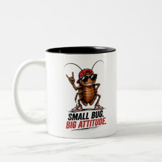 Small Bug. Big Attitude. | Funny Cartoon Cockroach Two-Tone Coffee Mug