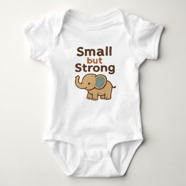Small but Strong! 🐘💪✨ Baby Bodysuit (Front)