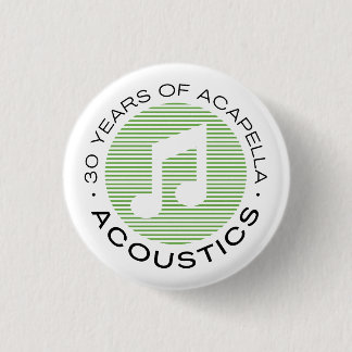 SMALL button - 30 years of Acapella + Alfred!