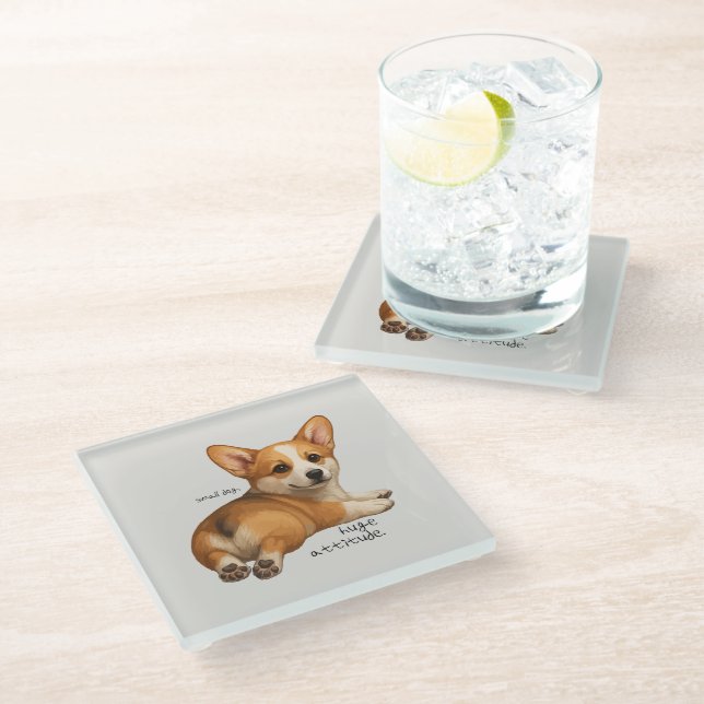 'Small Dog, Huge Attitude' Funny Corgi Lover Gift Glass Coaster (Angled)