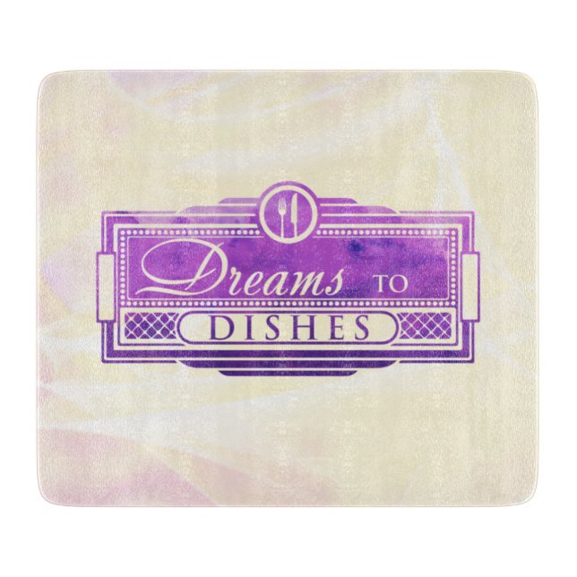 Small Dreams to Dishes Cutting Board (Front)