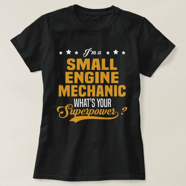 Small Engine Mechanic T-Shirt (Design Front)