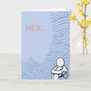 Small Gestures Here If You Need Me 5 x 7 card
