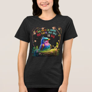 Small Nest, Big Dreams – Inspiring Nature Art Tee