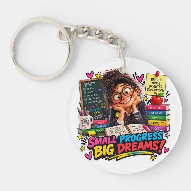 Small Progress Big Dreams Student Sticker Key Ring (Front)