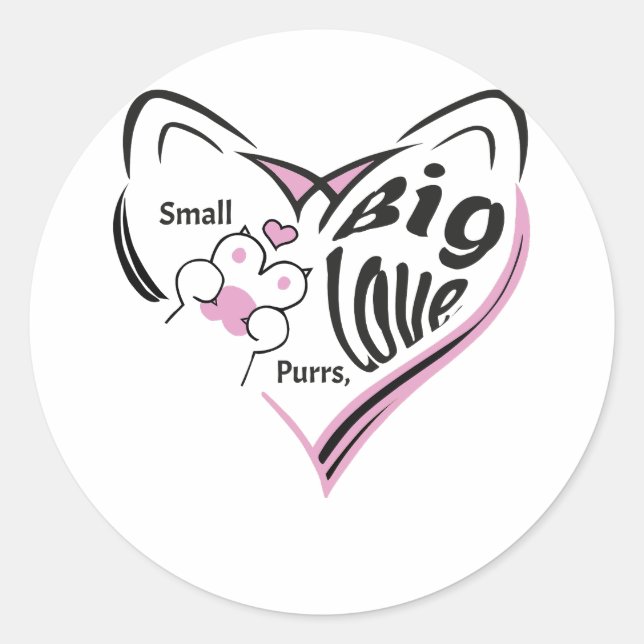 Small Purrs, Big Love. Sticker (Front)