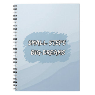 Small Steps, Big Dreams | Motivational Notebook