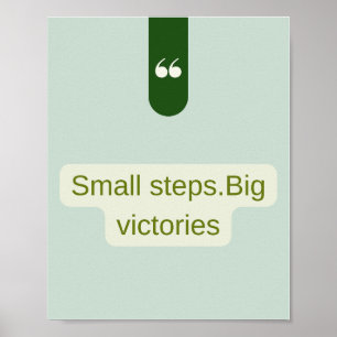 Small Steps Big Victories Quote Art, Sage Green Poster