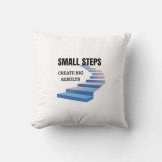 Small Steps Create Big Results – Motivational Typo Cushion