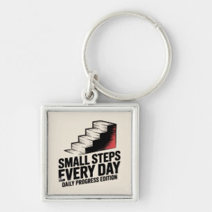 Small Steps Every Day Key Ring