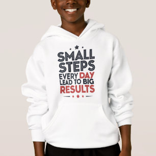 Small Steps Every Day Lead – Motivational Quote De