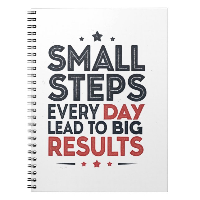 Small Steps Every Day Lead – Motivational Quote De Notebook (Front)