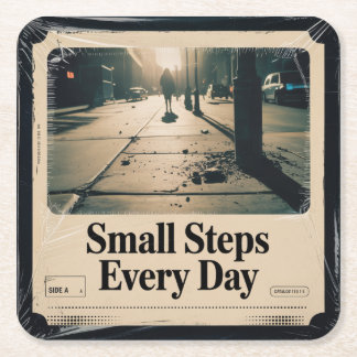 Small Steps Every Day Square Paper Coaster