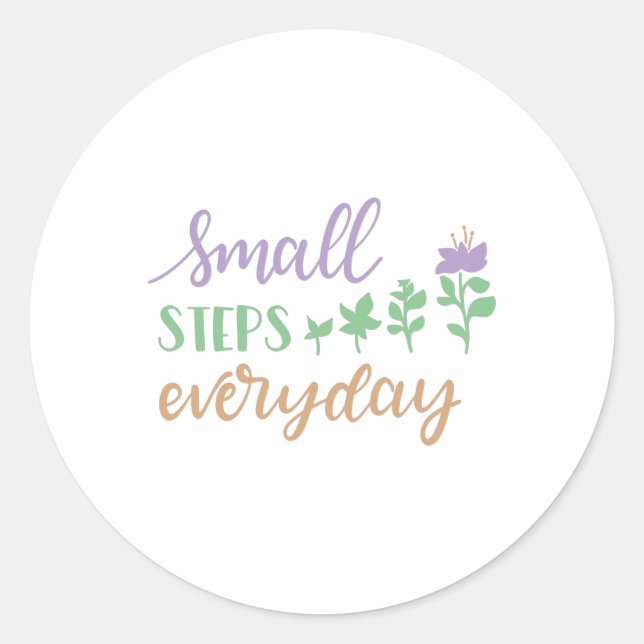 Small steps everyday classic round sticker (Front)