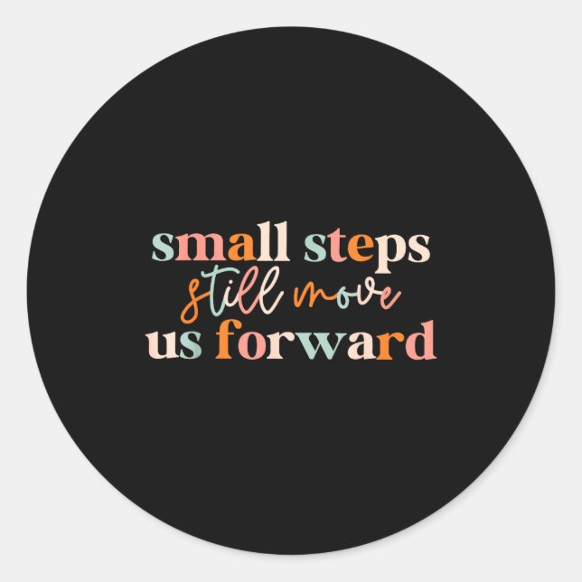 Small steps move us forward physical therapist pta classic round sticker (Front)