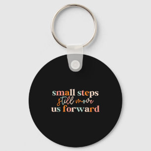 Small steps move us forward physical therapist pta key ring