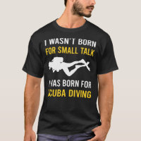 Small Talk Scuba Diving Diver