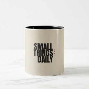 Small Things Daily Minimal Motivation Mug
