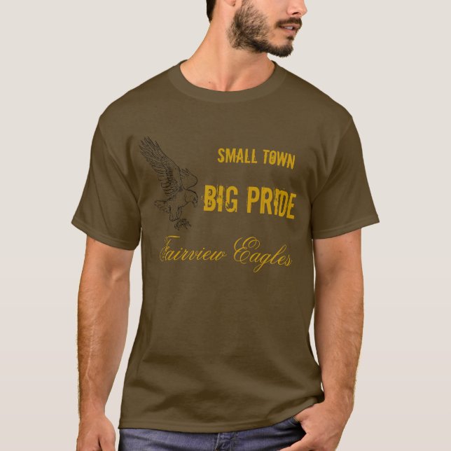 Small Town, Big Pride T-Shirt (Front)