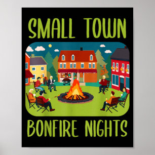 Small town bonfire nights fall autumn season poster