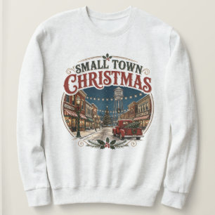 Small Town Christmas Vintage Red Truck Sweatshirt