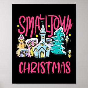 Small Town Christmas Xmas Tree Church Snowman Men Poster
