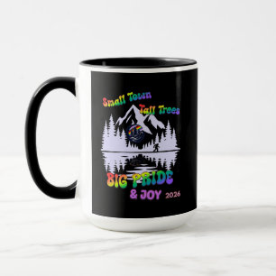 Small Town Tall Trees Big Pride & Joy Coffee Mug