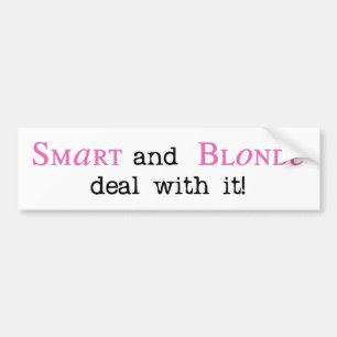 Smart and Blonde - Bumper Sticker